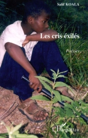Les Cris Exiles