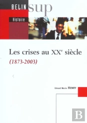 Les Crises Au Xx Siecle