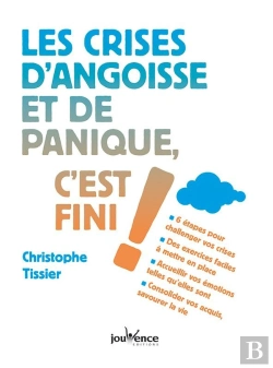 Bertrand.pt - Les Crises D'Angoisse Et De Panique, C'Est Fini !