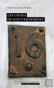 Les Crises De Gouvernement