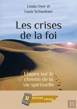 Bertrand.pt - Les Crises De La Foi : Étapes Sur Le Chemin De La Vie Spirituelle
