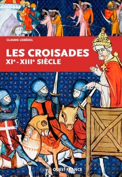 Bertrand.pt - Les Croisades  Xi - Xiiie Siecle