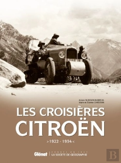 Bertrand.pt - Les Croisières Citroën ; De 1922 À 1936