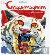 Les Croquemagnons T.1; Mange Tes Doigts De Pieds
