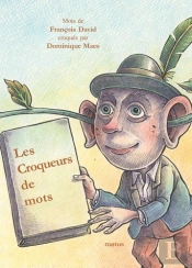 Les Croqueurs De Mots
