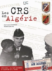 Les Crs En Algérie, 1952-1962