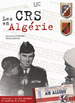 Bertrand.pt - Les Crs En Algérie, 1952-1962