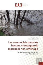 Les Crues Eclair Dans Les Bassins Montagnards Marocain Non Amenage
