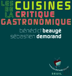Bertrand.pt - Les Cuisines De La Critique Gastronomique