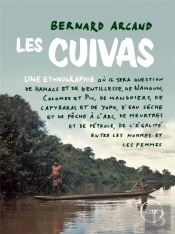 Les Cuivas, Une Ethnographie ; Où Il Sera Question D'Accueil, De Gentillisse Et De Rires