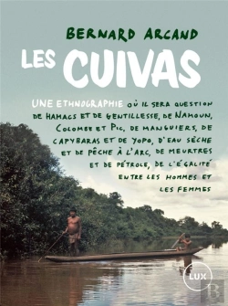 Bertrand.pt - Les Cuivas, Une Ethnographie ; Où Il Sera Question D'Accueil, De Gentillisse Et De Rires
