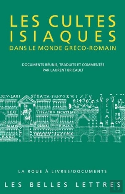 Bertrand.pt - Les Cultes Isiaques Dans Le Monde Gréco-Romain