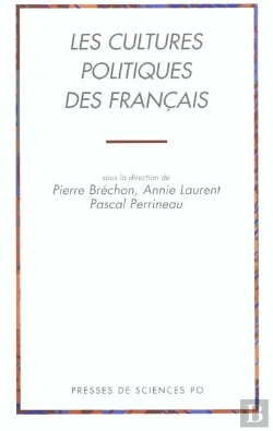 Bertrand.pt - Les Cultures Politiques Des Francais