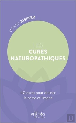 Bertrand.pt - Les Cures Naturopathiques : 40 Cures Pour Drainer Le Corps Et L'Esprit
