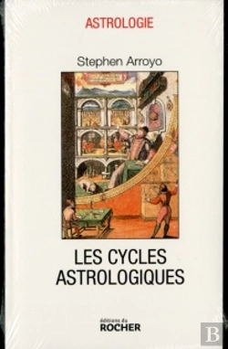 Bertrand.pt - Les Cycles Astrologiques De La Vie Et Les Thèmes Comparés : Dimensions Modernes De L'Astrologie