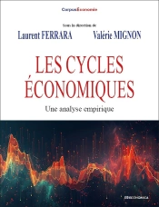 Les Cycles Économiques : Une Analyse Empirique
