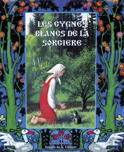 Bertrand.pt - Les Cygnes Blancs De La Sorciere