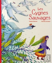 Les Cygnes Sauvages