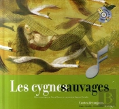 Les Cygnes Sauvages