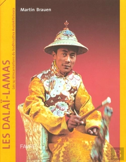 Bertrand.pt - Les Dalai-Lamas ; Les 14 Reincarnations Du Bodhisattva Avalokitesvara