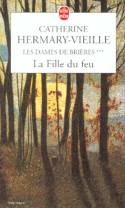 Bertrand.pt - Les Dames De Brieres T.3 ; La Fille Du Feu