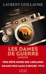 Les Dames De Guerre Tome 1 : Saïgon