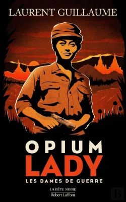 Bertrand.pt - Les Dames De Guerre Tome 2 : Opium Lady
