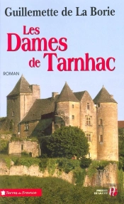 Les Dames De Tarnhac