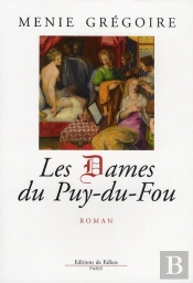 Les Dames Du Puy-Du-Fou