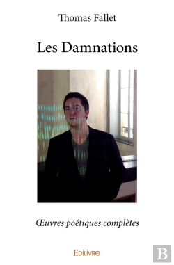 Bertrand.pt - Les Damnations : Oeuvres Poétiques Complètes