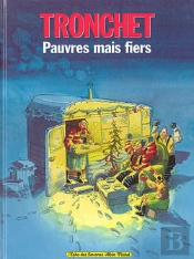 Les Damnés De La Terre Associés Tome 6 : Pauvres Mais Fiers