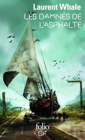 Les Damnés De L'Asphalte