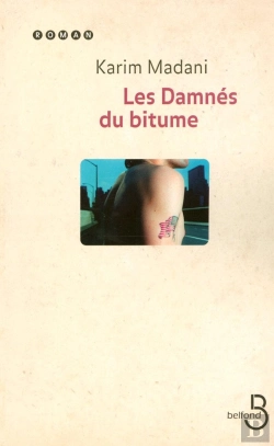 Bertrand.pt - Les Damnés Du Bitume