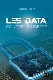 Les Data Contre La Liberté