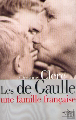 Bertrand.pt - Les De Gaulle, Une Famille Française