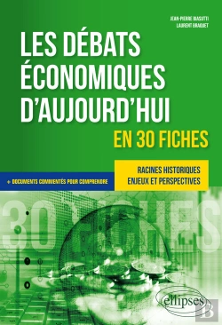 Bertrand.pt - Les Débats Économiques D'Aujourd'Hui En 30 Fiches