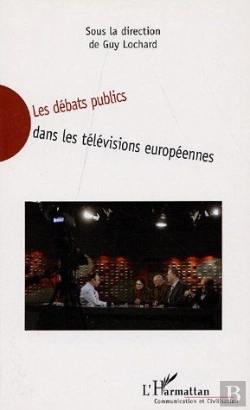 Bertrand.pt - Les Débats Publics Dans Les Télévisions Européennes