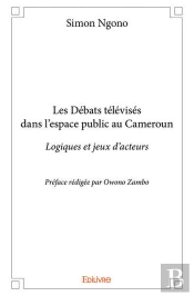 Les Debats Televises Dans L?Espace Public Au Cameroun
