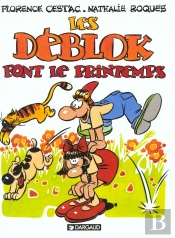 Les Déblok Tome 1 ; Les Déblok Font Le Printemps