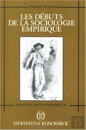 Les Débuts De La Sociologie Empirique