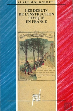 Bertrand.pt - Les Debuts De L'Instruction Civique En France