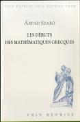 Les Débuts Des Mathématiques Grecques