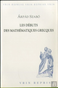 Bertrand.pt - Les Débuts Des Mathématiques Grecques