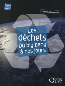 Bertrand.pt - Les Déchets, Du Big Bang À Nos Jours