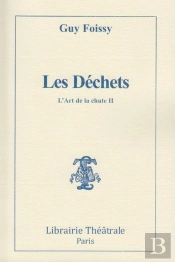 Les Déchets ; L'Art De La Chute Ii