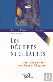 Les Dechets Nucleaires