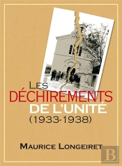 Les Dechirements De L'Unite (1933-1938)
