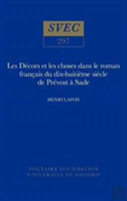 Bertrand.pt - Les Decors Et Les Choses Dans Le Roman Francais Du Dix-Huitieme Siecle De Prevost A Sade