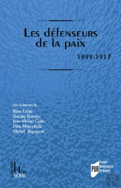 Bertrand.pt - Les Défenseurs De La Paix : 1899-1917