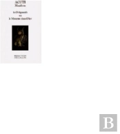 Les Defiguratifs Ou Le Monstre Dans L'Art